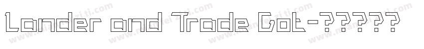 Lander and Trade Got字体转换
